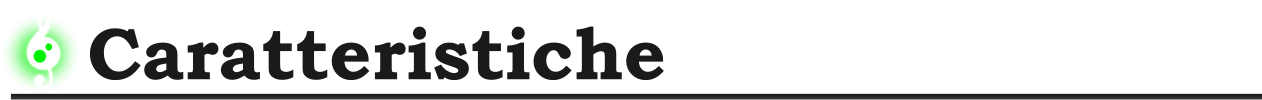 caratteristiche