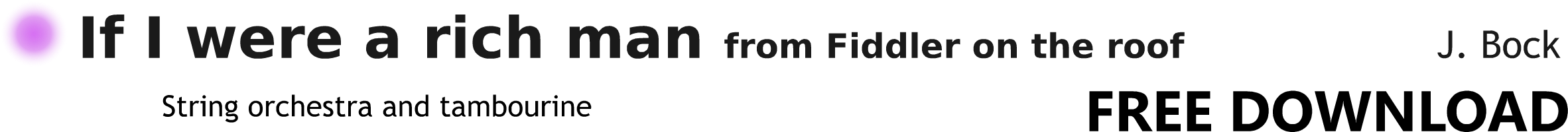 If I were a rich man